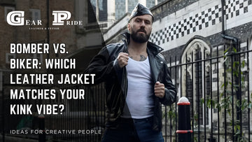 Bomber vs. Biker: Which Leather Jacket Matches Your Kink Vibe?